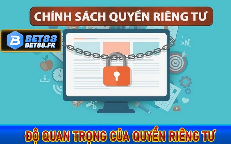 Độ quan trọng của quyền riêng tư trong cá cược 